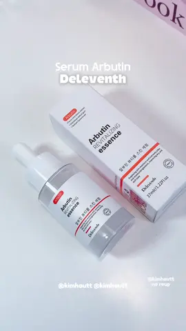 Serum sáng da Arbutin Deleventh #arbutin #serumarbutin #duongda #skincare #xuhuong #review #unbox #unboxing #chitunbox 