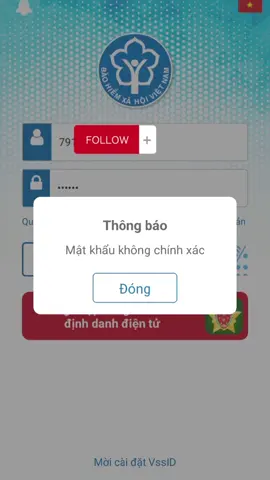 App vssid lỗi sai mật khẩu. #vssid #dichvucong #bhxh #trending 
