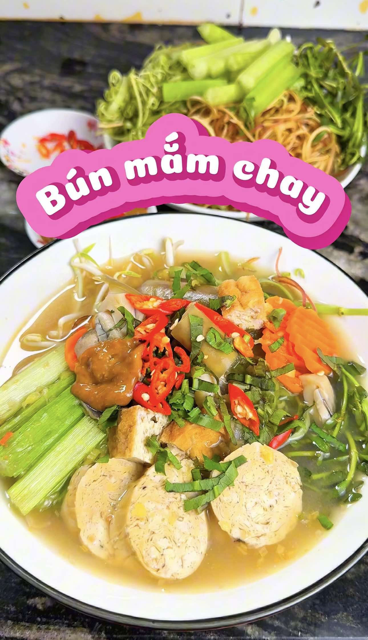 Bún mắm chay #ăncungtiktok #learnontikok #monchay #bunmam #bunmamchay 