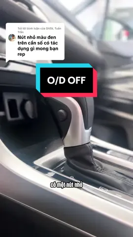 Trả lời @DVDL Tuấn Trần  nút O/D OFF trên xe Xpander✅#mitsubishiangiang #mitsubishidongthap #xuhuong #huongdansudung #xpander 