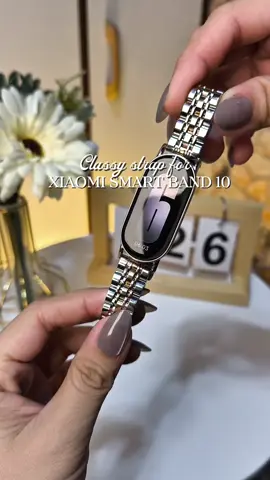 classy strap for XIAOMI SMART BAND 10 ✨ #stainlessstrap #xiaomiband10 #smartwatch 