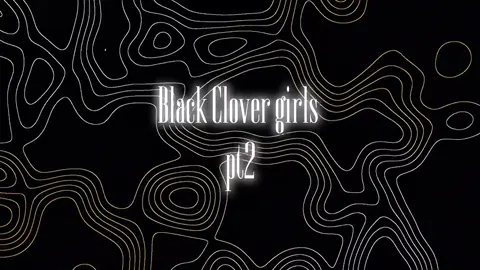 #blackclover#girls#anime#serie#manga