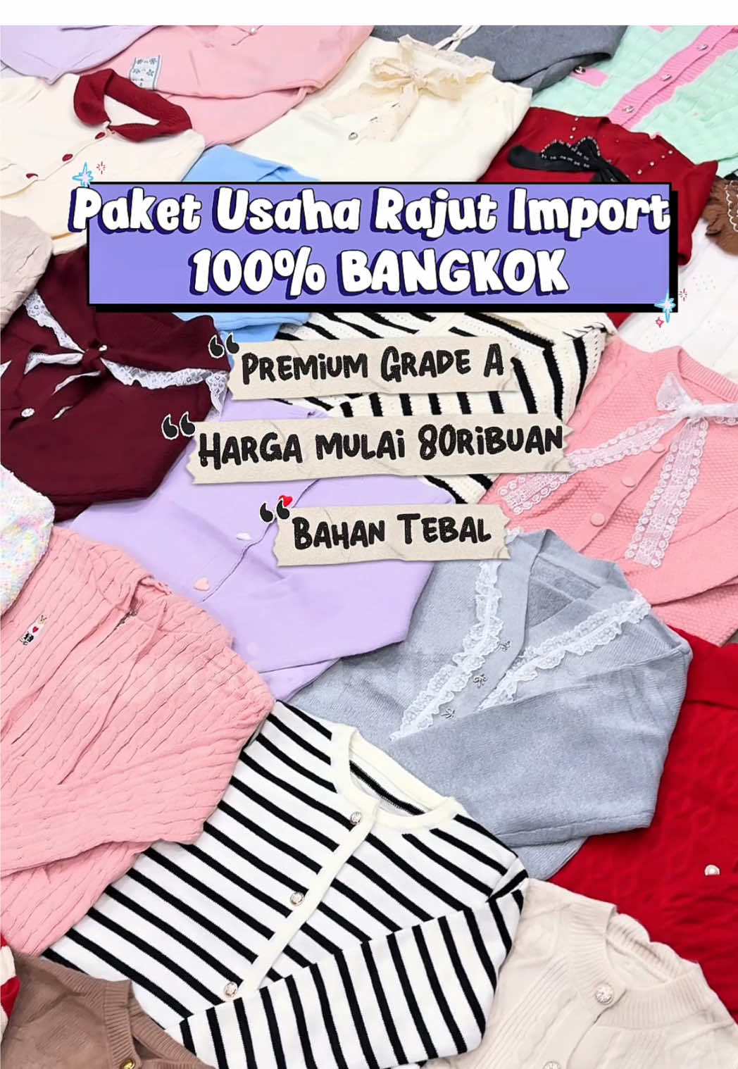 JANGAN BELI KALO GAK MAU UNTUNG BANYAK‼️ Open order Paket Usaha Import BKK harga under SEJUTAAN AJA😍 Banyak motif, warna lengkap, model macem-macem. BURUAN CHAT ADMIN SEKARANG DEH 😆🫶🏻 Minimal order 10pcs,  pricelist bisa hubungi: 💌 WA ADMIN 1 : 0895409321030 💌 WA ADMIN 2 : 089657440001 📍LOKASI : Surabaya Timur 📦 SISTEM : Bisa ambil langsung atau kirim ekspedisi ##rajutimport##importbkk##cardiganrajut##cardiganimportgrosir #rajutbangkok 