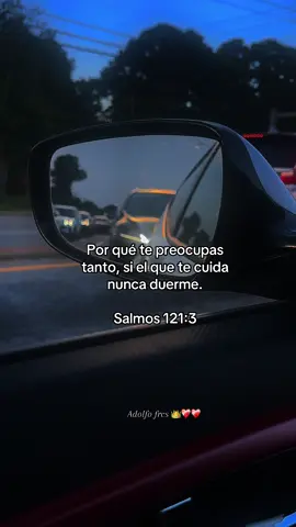 #salmos21 porque te preocupas tanto si el que te cuida nunca duerme #graciasdios #videoscristianos #paratiiiiiiiiiiiiiiiiiiiiiiiiiiiiiii #fracesmotivadoras❤️🌟💯 ☘️🙌❤️‍🩹🇺🇸🤍