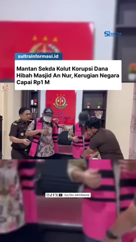 KOLAKA UTARA, SULTRAINFORMASI.ID – Mantan Sekretaris Daerah (Sekda) Kolaka Utara (Kolut), Taufiq Sonda, resmi ditetapkan sebagai tersangka kasus korupsi dana hibah pembangunan Masjid An Nur di Desa Patikala, Kecamatan Tolala. Akibat perbuatannya bersama dua tersangka lain, negara merugi hingga Rp1,05 miliar. Selengkapnya baca di website sultrainformasi.id #sultrainformasi #sultrainformasitiktok 