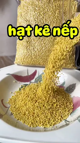 1kg Hạt kê nếp vàng Nghệ An đã tách vỏ #hạtkênếp #hạtkê 