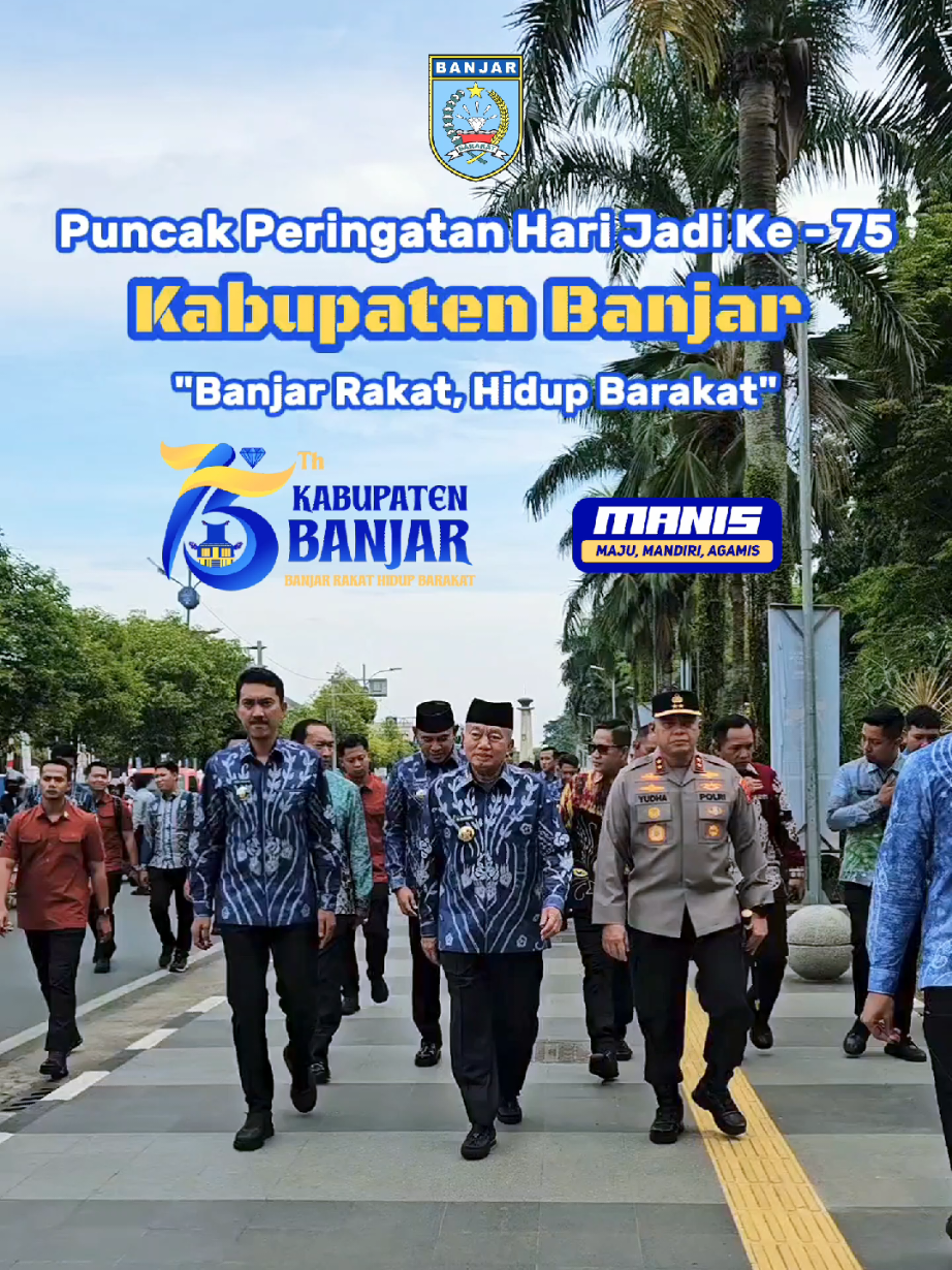 Puncak Peringatan Hari Jadi Ke- 75 Kabupaten Banjar  