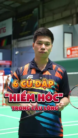 6 cú đập cầu hiểm hóc - Bạn đã thực hiện được chưa ? #fbshop #hvcl_fbshop #kythuatcaulong #caulong #badminton 