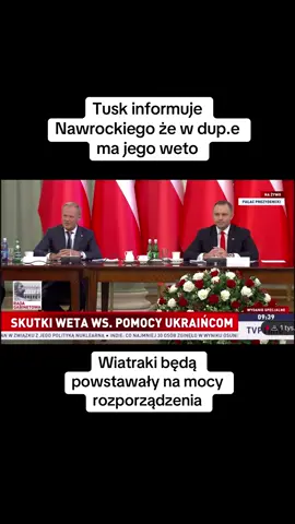 Tusk informuje Nawrockiego że w dup.e ma jego weto. Wiatraki będą powstawały na mocy rozporządzenia. #sołtyspolski #tusk #wiatraki #nawrocki #weto 