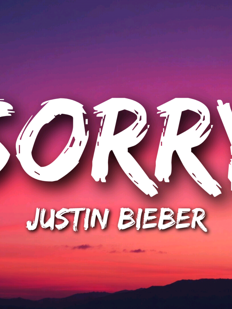 @Justin Bieber - Sorry lyrics 
