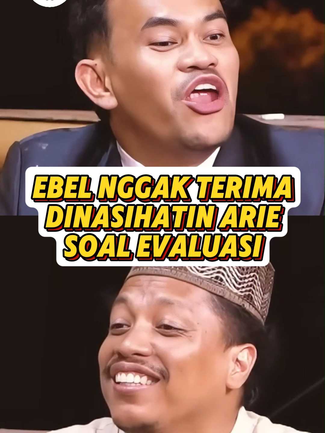EBEL GAK TERIMA DINASIHATIN ARIE SOAL EVALUASI 😂 Tonton selengkapnya di YT Tuah Kreasi - Titik Kumpul. Bersama Arie Kriting, Mamat Alkatiri, Abdur Arsyad, Praz Teguh dan Ebel Cobra. #klip #podcast #lucu #ngakak #ketawa #kocak #ketawaitusehat #tuahkreasi #titikkumpul #praz #prazteguh #ariekriting #abdurarsyad #mamatalkatiri #mamat #ebel #ebelcobra