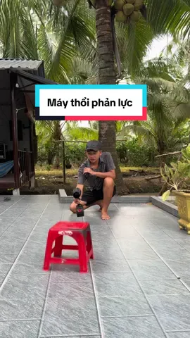 máy thổi phản lực #phubinhdan63 #xuhuong #maythoibui #maythoiphanluc 