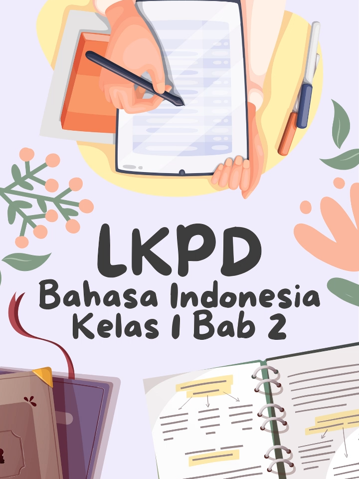 LKPD Bahasa Indonesia Kelas 1 Bab 2. Mau? cek link di bio. #kelassatu #LKPD #latihansoal #latihan soal kelas 1 #bahasaindonesia