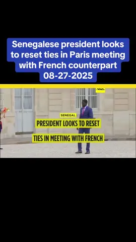 Senegalese president looks to reset ties in Paris meeting with French counterpart #latestnews #senegal #foryoupage #jamaicantiktok🇯🇲viral #africa 