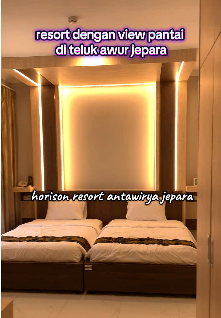 yok gaskeun staycation di horison antawirya jepara #nginepserudulu #horisonresortantawiryajepara #fypシ゚ 