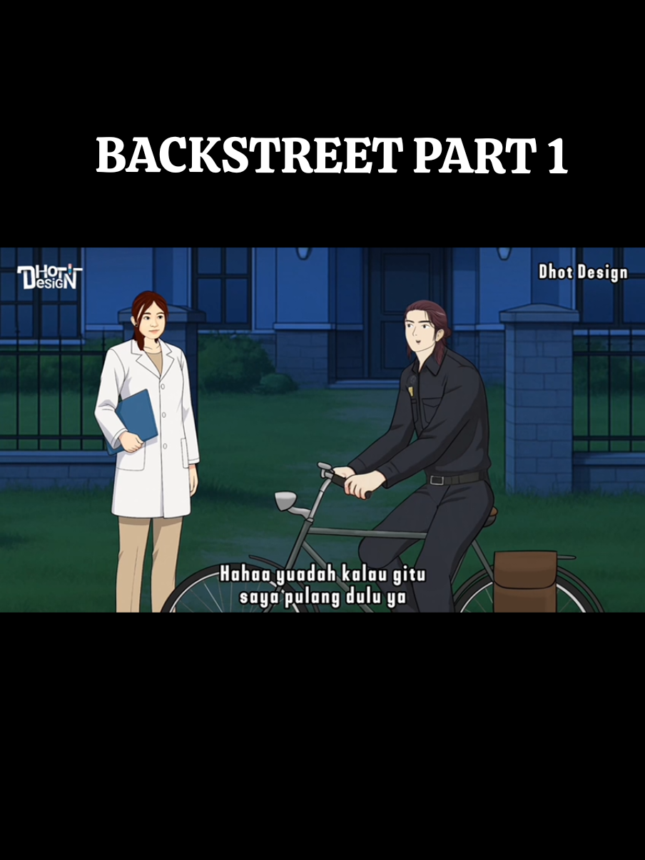 backstreet part 1 #promomakangajian #dhotdesign #CapCut #fyp #viral 