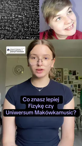 Replying to @komsikomsa Co znasz lepiej Fizyka czy Makówka? #dlaciebie #dc #coznaszlepiej #quiz #makowkamusic 