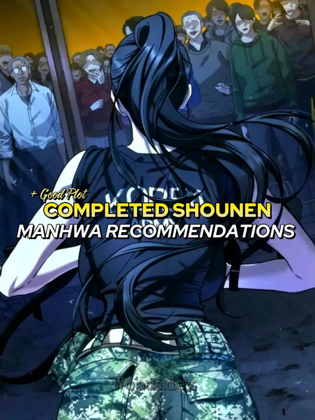 1. The Story of a Low-Rank Soldier Becoming a Monarch Chapters 146 Chapters Status: (Completed) 2. Legend of the Northern Blade Chapters - 202 Chapters Status: (Completed) 3. The Tutorial Tower of Advanced Player Chapters - 223 Chapters Status: (Completed) 4. How to Fight Chapters - 218 Chapters Status: (Completed) 5. God's Gambit Chapters 55 Chapters Status: (Completed) 6. Kill the Hero Chapters 153 Chapters Status: (Completed) 7. Hardcore Leveling Warrior Chapters - 318 Chapters Status: (Completed) 8. Hecopascal Chapters - 97 Chapters Status: (Completed) 9. Revival Man Chapters - 177 Chapters Status: (Completed) 10. The Girl from Random Chatting Chapters 351 Chapters Status: (Completed) 11. Gosu Chapters - 232 Chapters Status: (Completed) 12. The Scholar's Reincarnation Chapters 214 Chapters Status: (Ongoing) #manhwareccomendation #webtoon #weboonrecommendation #foryoupage #woodidex 