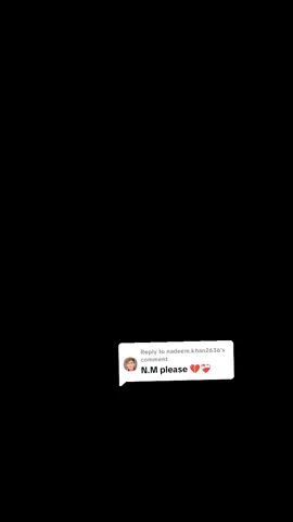 Replying to @nadeem.khan2636 #N.M