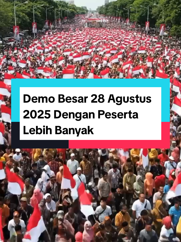 Demo Besar 28 Agustus 2025 Dengan Peserta Lebih Banyak #demo28agustus2025 #dpr #demo #indonesia #jakarta 