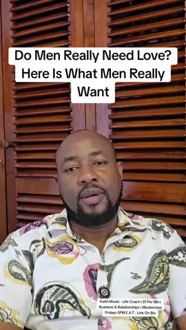 Do Men Really Need Love? Here Is What Men Really Want Men may not always say it, but what they need goes deeper than just love. For most men, respect, peace, and being believed in matter as much as love itself. Understand this, and you’ll understand men better #WhatMenWant #KeithMuoki #RelationshipWisdom #LoveAndRespect #AfricanExcellence #GlobalDiaspora #DatingInsights #HealthyRelationships