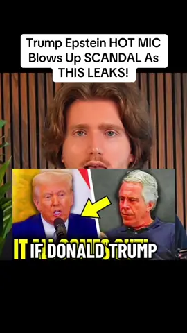 Trump Epstein HOT MIC Blows Up SCANDAL As THIS LEAKS!#news #breakingnews #trump #politics #america 