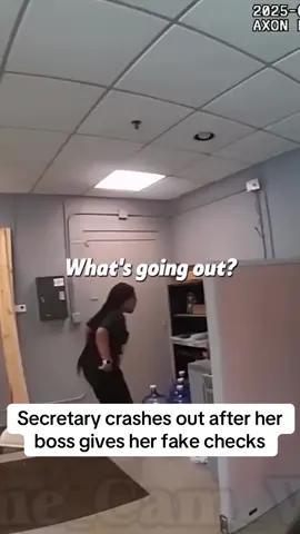 Secretary crashes out after boss refuses to pay her and gives fake checks. Valid crash out or nah? 