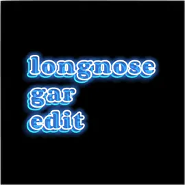 posting the longnose gar again bc it deserves more hype for being the cutest gar...sns. #gar #fish #fishedit #capcut #edit 