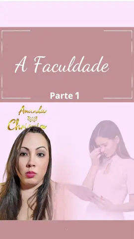 A Faculdade Parte  1/3