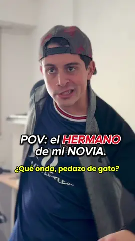 EL HERMANO DE mi NOVIA😂🧢 —— #fyp #viral #humor #argentina 