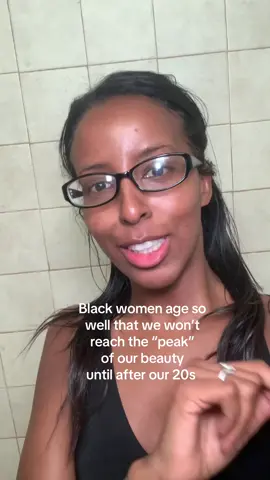 Black women’s age so well that the “peak” of our beauty won’t be until after our 20s #beauty #beautyhacks #aging #aginggracefully #agingwell #agingskin #blackskin #blackgirl #blackgirlmagic #blackgirltok #BlackTikTok 