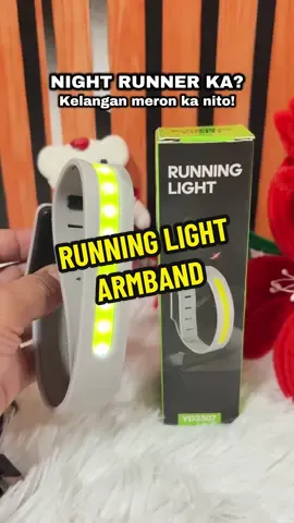 For your safety, wag kang tumakbo sa gabi ng wala nito! ✨ #armband #runninglights #blinker #runningessentials #runningarmband 