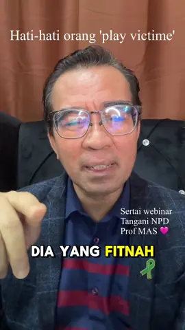 Hati-hati orang 'play victime', dia boleh pusing cerita dan kita yang dipersalahkan.  Sertai webinar 'Tangani Narsisistik': https://chat.whatsapp.com/HxJ8bxYKssiEdJDuzKpjbf 🩷 #profmas #psikologi #kesihatanmental #narsisistik #foryourpage
