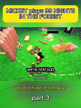MICKEY plays 99 NIGHTS IN THE FOREST - part 3 #forest #fyp #mickey #play #99nights 