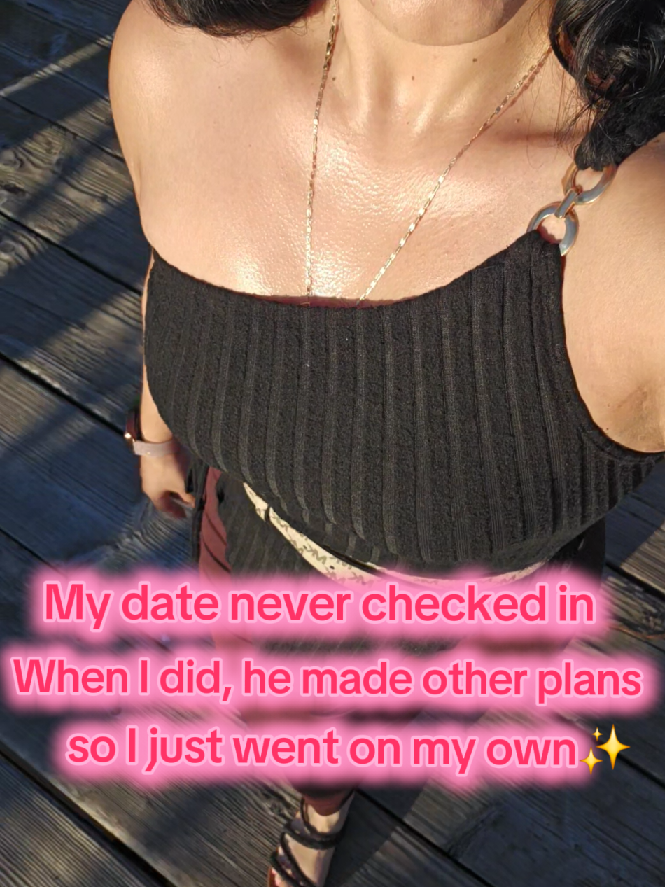 It's never that serious, go on the date yourself but make sure to cut them off sis 😜💅🏼  #Dating #selfloveclub #fypage #sunsets #maincharacterenergy 