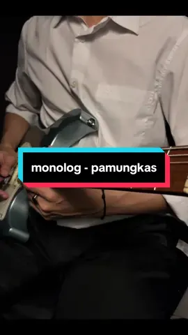 monolog #donnerdst550 #donnerartist #guitartok #pamungkas 