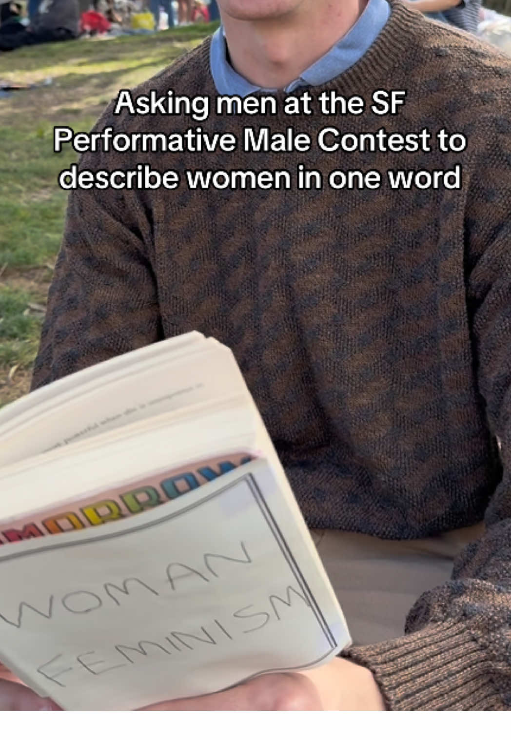 Asking men at the San Francisco Performative Male Contest to describe women in one word #performativemale #performativemalecontest 
