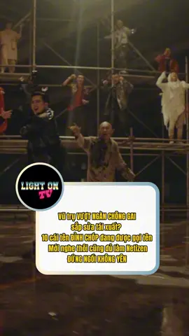 10 cái tên này tham gia là THẬT SỰ CHẤN Đ.ỘNG luôn!!! 😭🥹🔥 #lightontv #anhtraivuotnganchonggai #tiktokgiaitri #tvshowhay 