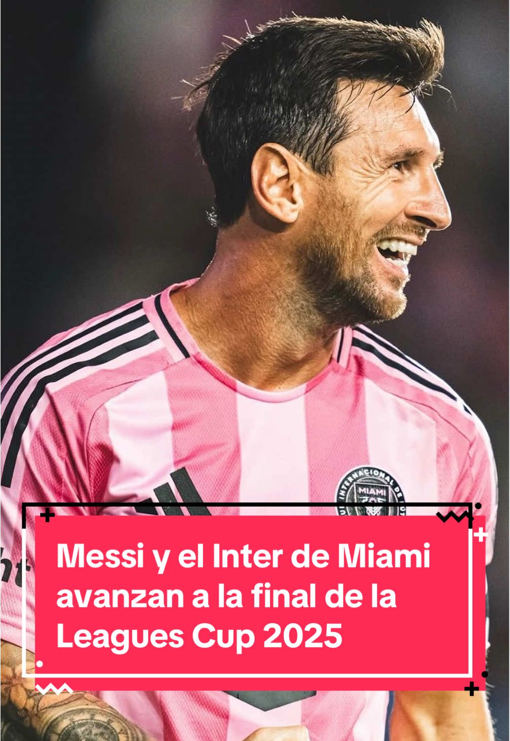 Messi y el Inter de Miami avanzan a la Final de la Leagues Cup 2025 😮‍💨 Con un doblete del astro argentino el equipo de Miami derrotó al Orlando City 3-1 y pone a Messi, Suárez, Busquets, Alba y De Paul a un paso del campeonato 🔥 #deportesentiktok #TikTokDeportes #messi #intermiami #leaguescup 