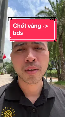Không nên chốt vàng mua bds - còn lại tuỳ bạn nhé ;) #vang #bds #chungkhoan #dautu