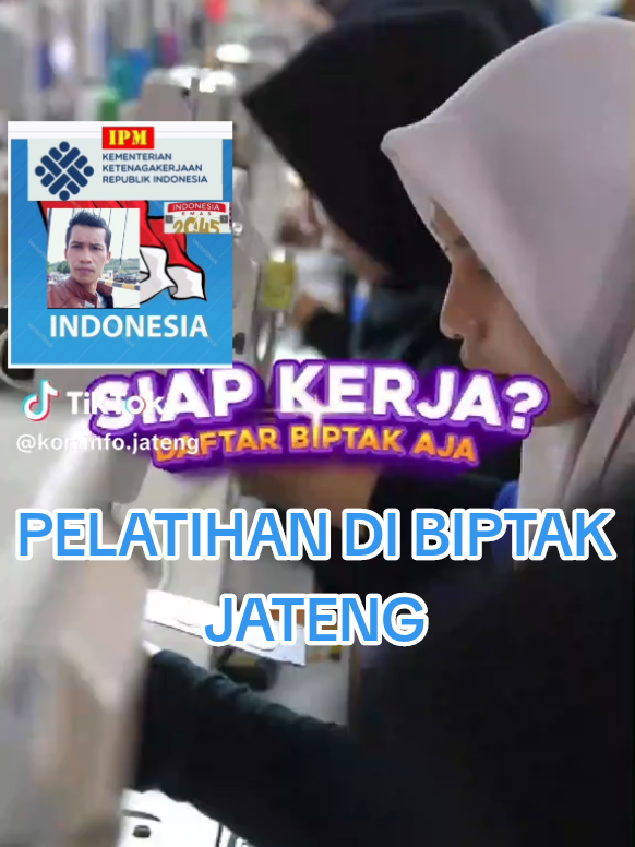 PELATIHAN DI BIPTAK JATENG UNTUK MEMPERSIAPKAN TENAGA AHLI SIAP KERJA #ipmindonesiaemas #sakuaripm #ketenagakerjaan #indonesiaemas2045🇮🇩 