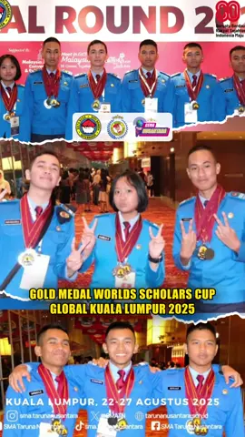 GOLD MEDAL WORLDS SCHOLARS CUP Global Kuala Lumpur 2025 Magelang - 6 siswa SMA Taruna Nusantara kembali mengharumkan nama bangsa dengan menorehkan prestasi gemilang di World Scholars Cup Global Kuala Lumpur 2025 yang berlangsung 22-27 Agustus 2025. Mengusung tema 