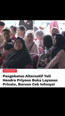 INFORMASI JADWAL PENGOBATAN ALTERNATIF YULI HENDRO PRIYONO,SH.,SE.,MM.,CHT  Bagi calon pasien yang ingin mendapatkan pelayanan Pengobatan Alternatif YHP Foundation secara Gratis (SETIAP SABTU) silahkan datang langsung di Hari sabtunya dari Jam 06.00 - 15.00 WIB. tks  INFO LAYANAN PRIORITAS/PRIVATE :  Hari SENIN s/d JUM'AT pada Pukul 15.00 s/d 20.00  Jenis Penyakit : 1. Tunarungu (Gangguan Pendengaran) 2. Autis 3. ADHD 4. ASD 5. Syaraf Kejepit  6. Asma 7. Ambeien 8. Ejakulasi Dini 9. Lemah Syahwat (Impotensi) 10. Vertigo 11. Migran  12. Promil (Program Hamil) 13. Kista 14. Psikosomatic 15. Frozen soldier  16. Epilepsi 17. Sinusitis 18. Down Sindrom  19. Polip 20. Asam Lambung Akut (Gerd) 21. Pengapuran Tulang 22. DLL  Reservasi WA : 0819-9939-7767 (Admin Teguh) 0811-2004-0632 (Admin Krisna)  Note : Bagi calon pasien yang ingin melakukan pengobatan Alternatif secara langsung (Private) dengan Bapak Yuli Hendro Priyono bisa menghubungi admin untuk pemesanan Hari.  Alamat Central Rumah Sehat YHP Foundation : Jl. Raya Hankam, Ujung Aspal No. 12A Kelurahan Jatirangon, Kecamatan Jatisampurna, Kota Bekasi.  SEMOGA BERMANFAAT DAN MENJADI WASILAH BAGI KESEMBUHAN BAPAK/IBU. #viral #yulihendropriyono #fypシ #fyp #tranding 