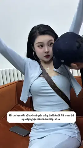 Mùi hôi nách của cô bạn thân