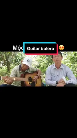 #guitarbolero #xuhuongtiktok #chuyenxemientay @dybla22 
