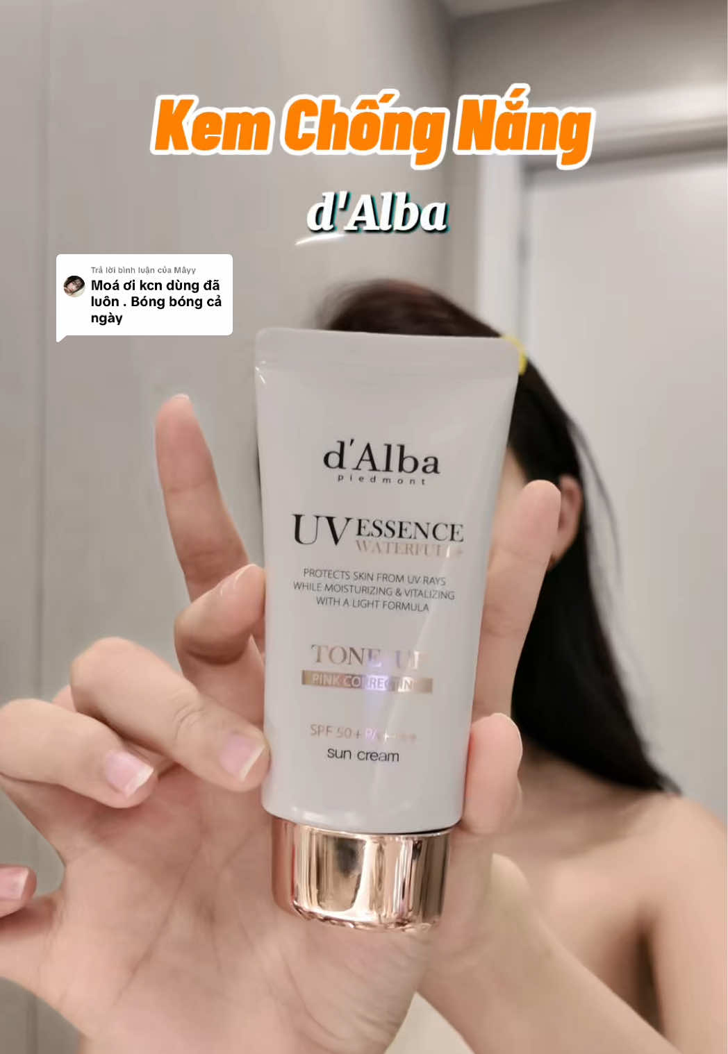 Trả lời @Mâyy  Chống nắng căng bóng ,nâng tone trắng hồng d'Alba #kemchongnang #dalba #dalbavn #dalbasunscreen #kemchongnangdalba 