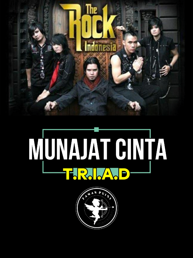 TRIAD - Munajat Cinta #tamanpuisi #liriklagu #triad #munajatcinta #lagu 