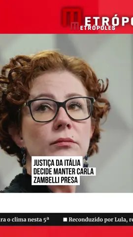 A Justiça italiana decidiu, nesta #quinta- feira (28/8), manter a deputada federal #CarlaZambelli (PL-SP) presa no Instituto Penitenciário de Rebibbia, localizado na periferia de #Roma, onde a parlamentar aguardará o processo de extradição. Ela está há um mês na detenção #tiktoknotícias  🎥 Metrópoles