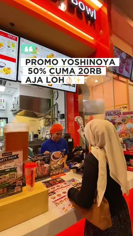 Diskon makan Yoshinoya diskon 50% loh cus di tag lokasi aku ya👌🏻✨ #GOAcademyDining#Promomakangajian #PromoSeruWeekend#jelajahbegah #yoshinoya #PromoTikTok 