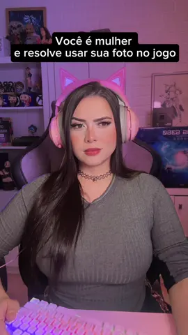 Oi moça  #Gamer #MemeGamer #Games 